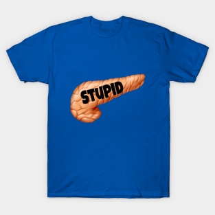 Stupid Pancreas T-Shirt